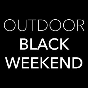 Outdoor Black Weekend